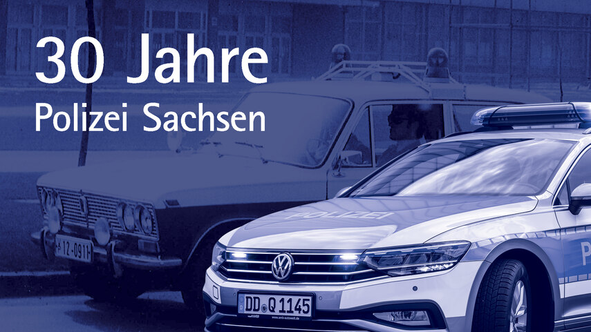 Startseite - 30 Jahre Polizei Sachsen - Sachsen.de